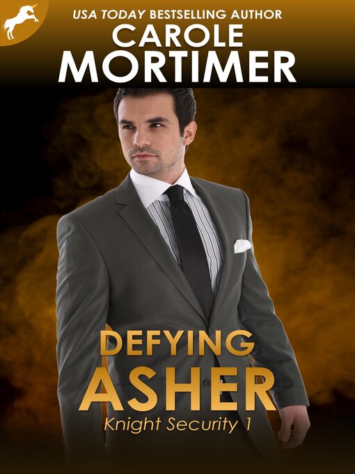 Title details for Defying Asher (Knight Security 1) by Carole Mortimer - Available